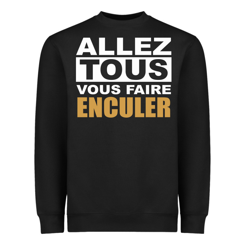 Allez Tous Vous Enculer Heavyweight Sweatshirt by Bettercallsaul | Teevron
