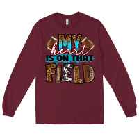 Burgundy my heart is on that field football Long Sleeve Tee - RanaPortraitStore
