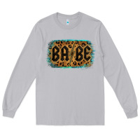Moon Dust Leopard Pattern Babe Tried Long Sleeve Tee - Bettercallsaul