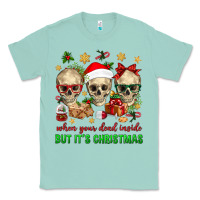 Seafoam When Your Dead Inside But It's Christmas Classic Tee - BundleAndBundleShop