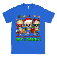 True Royal When Your Dead Inside But It's Christmas Classic Tee - BundleAndBundleShop
