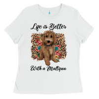 White life is better with a maltipoo Ladies Tee - BarkalooDesign
