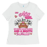 White As A Aries Girl I Was Born With My Heart On My Sleeve And A Mouth Ladies Tee - Jasminsmagicworld