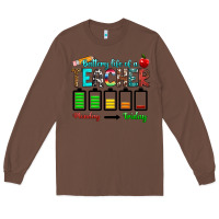 Chestnut battery life of a teacher monday friday Long Sleeve Tee - RanaPortraitStore