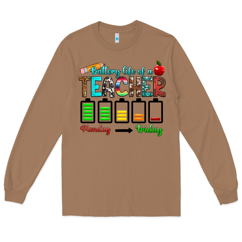 Battery Life Of A Teacher Monday Friday Long Sleeve Tee by RanaPortraitStore | Teevron