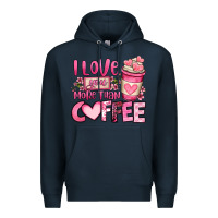 Navy i love you more than coffee valentines day Premium Hoodie - OliviaCreatesArt