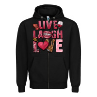 Black Live laugh love Valentine's Day Zipper Hoodie - HowdyJamesFarm