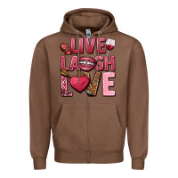 Chestnut Live laugh love Valentine's Day Zipper Hoodie - HowdyJamesFarm