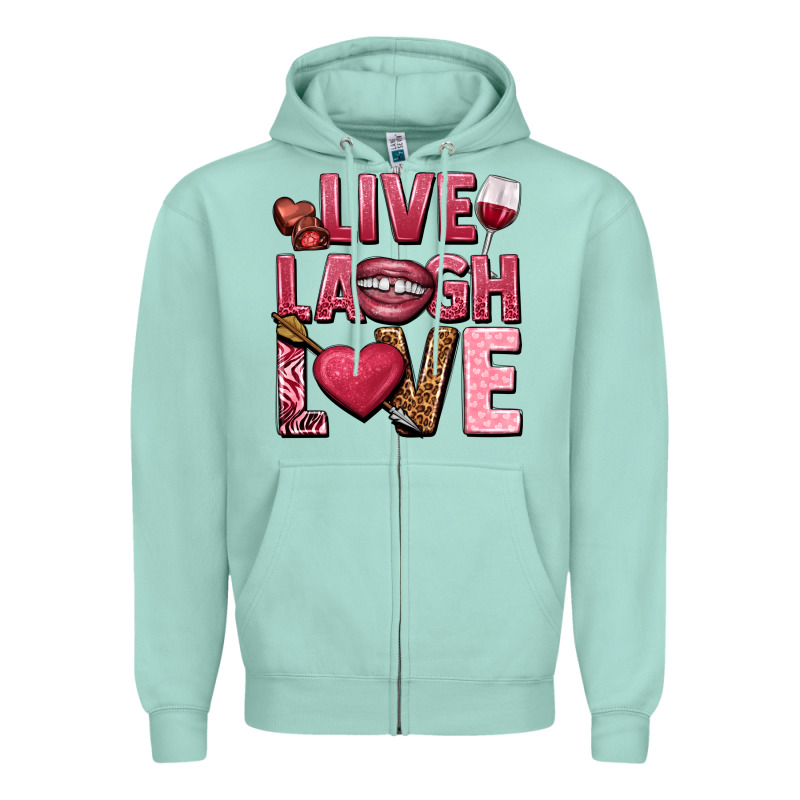 Live Laugh Love Valentine's Day Zipper Hoodie by HowdyJamesFarm | Teevron