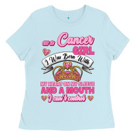 Baby Blue As A Cancer Girl I Was Born With My Heart On My Sleeve And A Mouth Ladies Tee - Jasminsmagicworld