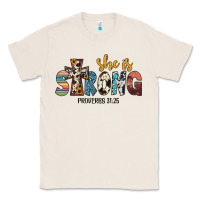 Natural she i̇s strong proverbs 31 25 Classic Tee - JahusDesignShop
