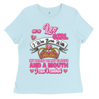 Baby Blue As A Leo Girl I Was Born With My Heart On My Sleeve And A Mouth Ladies Tee - Jasminsmagicworld