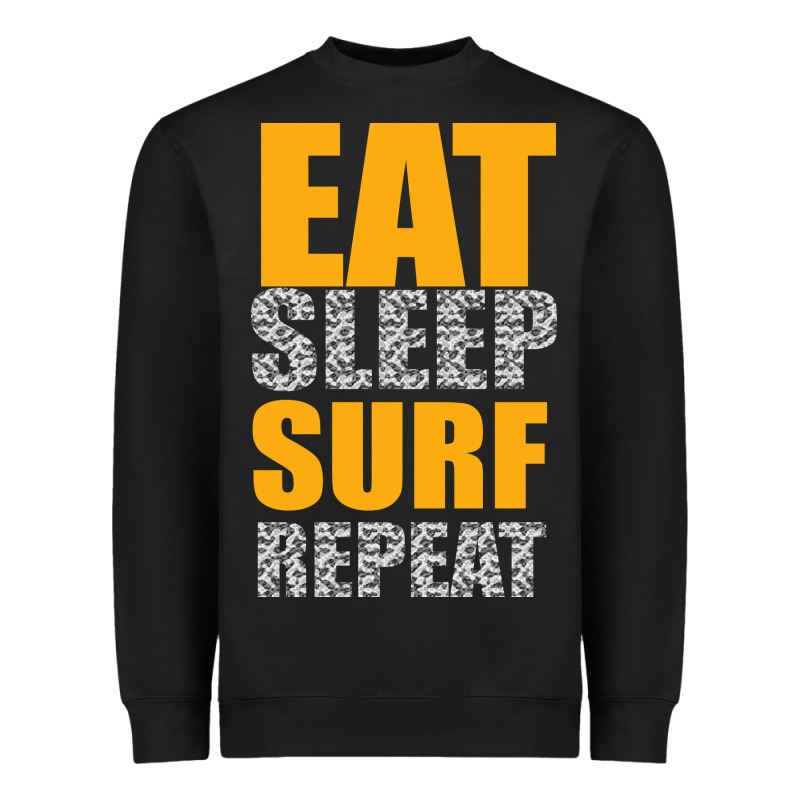 Eat Sleep Surf Repeat Heavyweight Sweatshirt by Bettercallsaul | Teevron