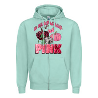 Seafoam in october we wear pink Zipper Hoodie - CowGirlArtShop