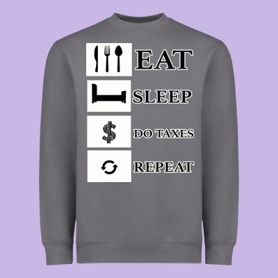 Tax Day Eat Sleep Do Taxes Repeat Gift Heavyweight Sweatshirt Designed By Bettercallsaul