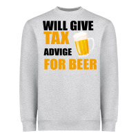 Heather Grey Tax Day Will Give Advice For Beer Gift Heavyweight Sweatshirt - Bettercallsaul