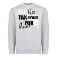 Heather Grey Tax Day Will Give Advice For Beer Gift Heavyweight Sweatshirt - Bettercallsaul