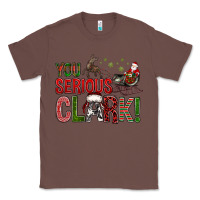 Chestnut You Serious Clark With Santa Sleigh Classic Tee - BundleAndBundleShop