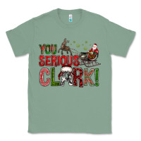 Sage You Serious Clark With Santa Sleigh Classic Tee - BundleAndBundleShop