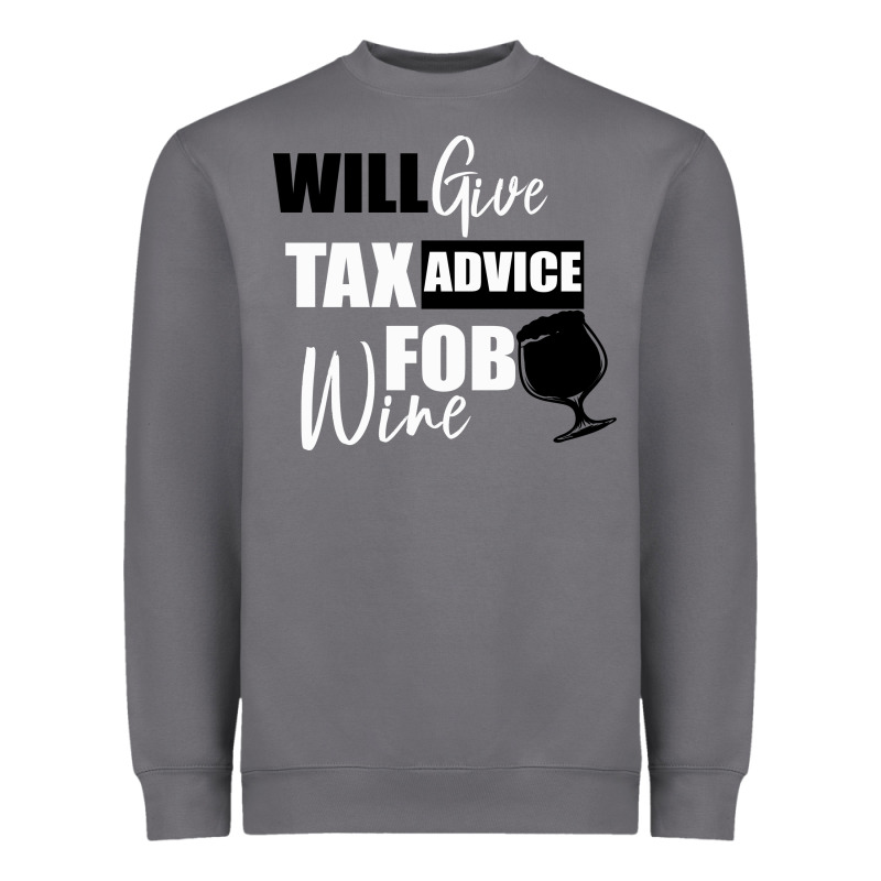 Tax Day Will Give Advice For Beer Gift Heavyweight Sweatshirt by Bettercallsaul | Teevron