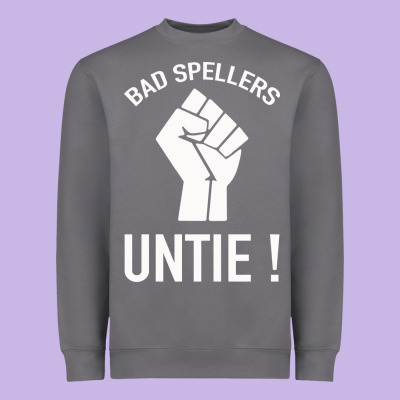 Bad Spellers Heavyweight Sweatshirt Designed By Bettercallsaul