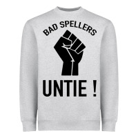 Bad Spellers Heavyweight Sweatshirt | Teevron