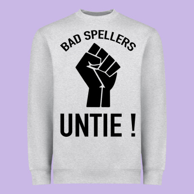 Bad Spellers Heavyweight Sweatshirt Designed By Bettercallsaul