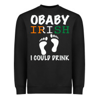 Black O' Baby Irish I Could Drink Heavyweight Sweatshirt - Bettercallsaul