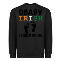 Black O' Baby Irish I Could Drink Heavyweight Sweatshirt - Bettercallsaul