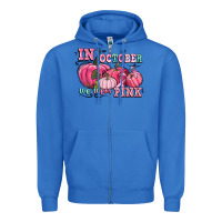 True Royal in october we wear pink Zipper Hoodie - CowGirlArtShop