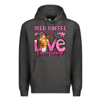 Charcoal Heather iced coffee is my love language Premium Hoodie - OliviaCreatesArt