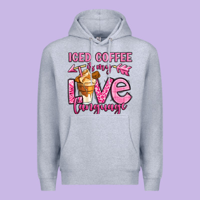 Iced Coffee Is My Love Language Premium Hoodie Designed By Oliviacreatesart
