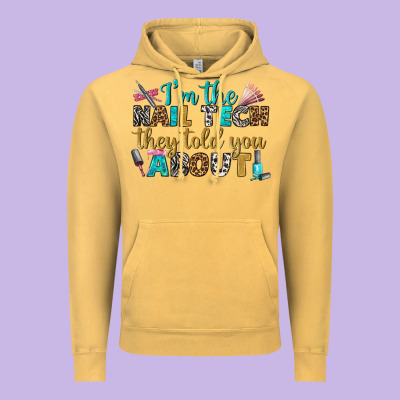 I'm The Nail Tech They Told You About Bbs Vintage Hoodie Designed By Bundleandbundleshop