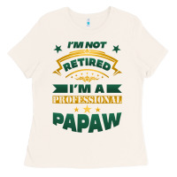 Bone i'm not retired i'm a professional papaw Ladies Tee - Jasminsmagicworld
