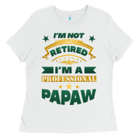 White i'm not retired i'm a professional papaw Ladies Tee - Jasminsmagicworld