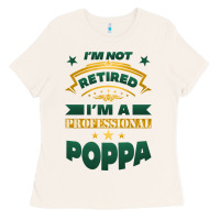 Bone i'm not retired i'm a professional poppa Ladies Tee - Jasminsmagicworld