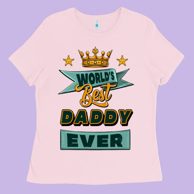 World's Best Daddy Ever Ladies Tee Designed By Jasminsmagicworld
