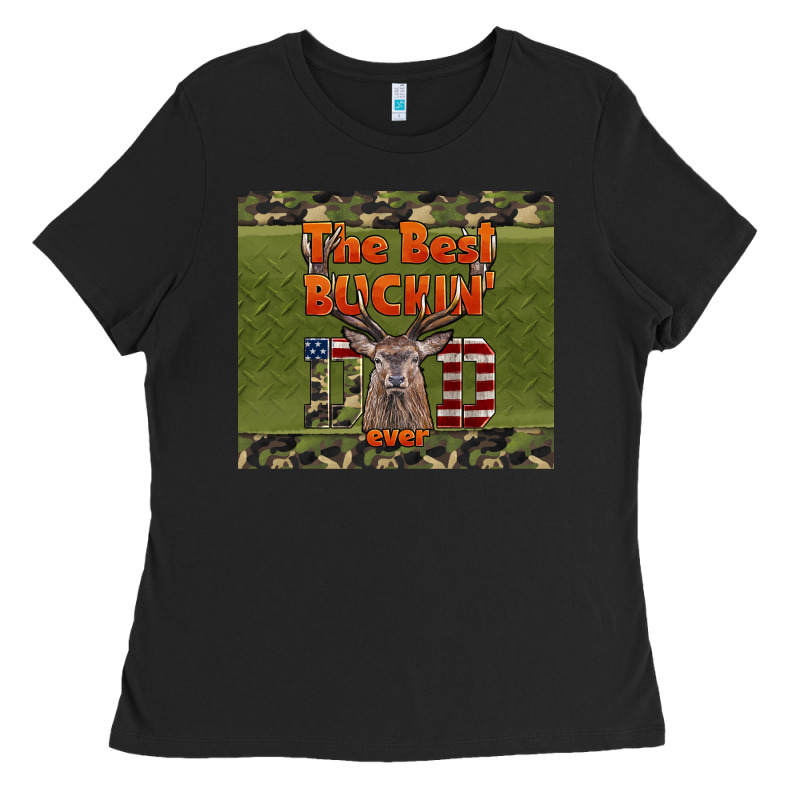 Best Bucking Dad Ever Ladies Tee by LillyAllenDesigns | Teevron