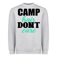 Heather Grey Camp Hair Don't Care Black Heavyweight Sweatshirt - Bettercallsaul