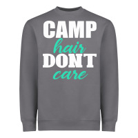 Storm Camp Hair Don't Care Black Heavyweight Sweatshirt - Bettercallsaul