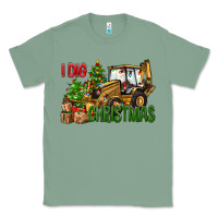 Sage I Dig Christmas Backhoe Loader Classic Tee - BundleAndBundleShop