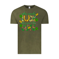 Vintage Olive Who Needs Luck When You're This Cute St. Patricks Vintage Tee - BundleAndBundleShop
