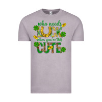 Vintage Zinc Who Needs Luck When You're This Cute St. Patricks Vintage Tee - BundleAndBundleShop