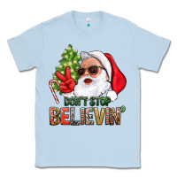 Dusty Blue Don't Stop Believing Santa Classic Tee - BundleAndBundleShop