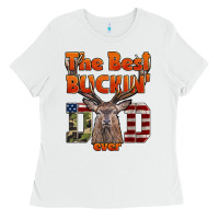 White The Best Bucking Dad Ever Ladies Tee - LillyAllenDesigns