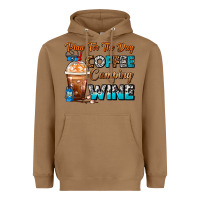 Toasted Coconut Plan For The Day Coffee Camping Wine Frappe Coffee Heavyweight Hoodie - FaDigitalArtStudio