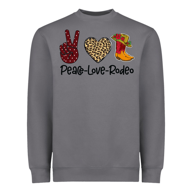Peace Love Rodeo Heavyweight Sweatshirt by Bettercallsaul | Teevron