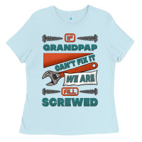 Baby Blue if grandpap can't fix it we are all screwed Ladies Tee - Jasminsmagicworld