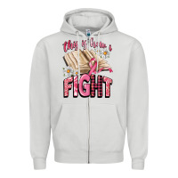Dove Grey this is how i fight Zipper Hoodie - CowGirlArtShop