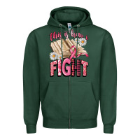 Sports Green this is how i fight Zipper Hoodie - CowGirlArtShop
